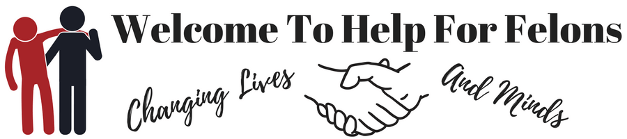 Image banner with hands holding and helping another person. The caption reads "welcome to help for felons, changing lives and minds."