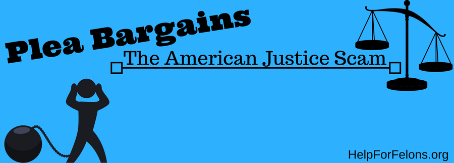 Infographic with a felon,prisoner and legal justice scales. Caption "Plea bargains, the american justice system scam.