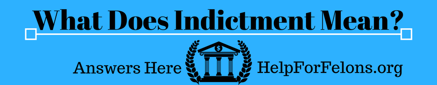 Image of a court with the caption "What Does Indictment Mean, answered here."