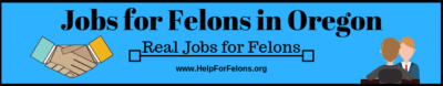 Portland oregon jobs for felons